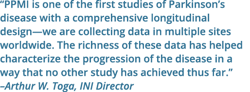 “PPMI is one of the first studies of Parkinson’s disease with a comprehensive longitudinal design—we are collecting d...