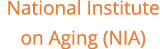 National Institute on Aging (NIA)
