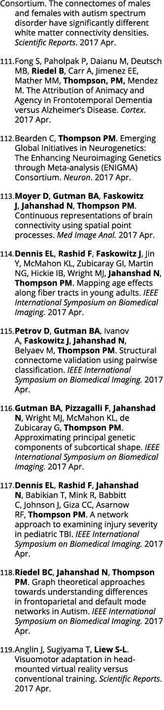 Consortium. The connectomes of males and females with autism spectrum disorder have significantly different white mat...