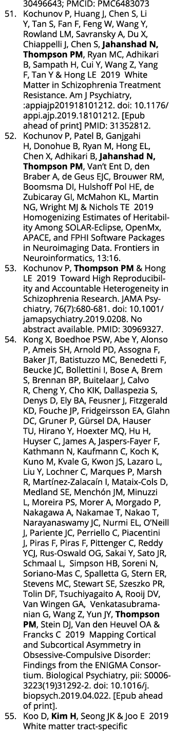30496643; PMCID: PMC6483073 51  Kochunov P, Huang J, Chen S, Li Y, Tan S, Fan F, Feng W, Wang Y, Rowland LM, Savransk   
