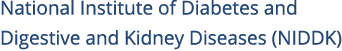 National Institute of Diabetes and Digestive and Kidney Diseases (NIDDK)