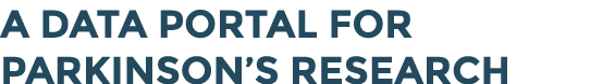 A data portal for Parkinson s research