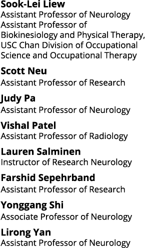 Sook-Lei Liew Assistant Professor of Neurology Assistant Professor of Biokinesiology and Physical Therapy, USC Chan D   
