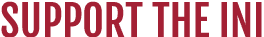 SUPPORT THE INI