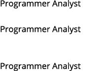 Programmer Analyst Programmer Analyst Programmer Analyst 
