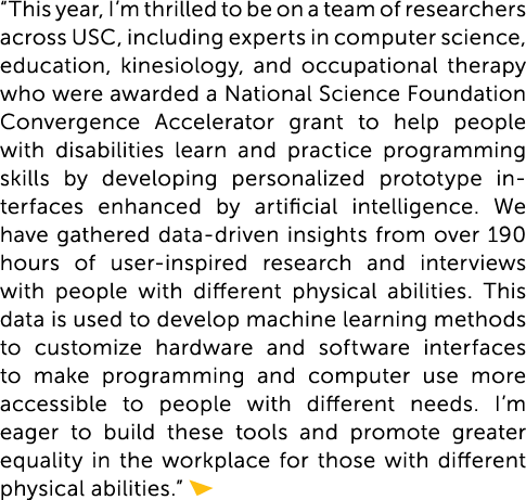 “This year, I’m thrilled to be on a team of researchers across USC, including experts in computer science, education,...