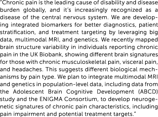“Chronic pain is the leading cause of disability and disease burden globally, and it’s increasingly recognized as a d...