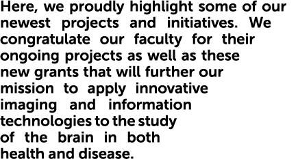 Here, we proudly highlight some of our newest projects and initiatives. We congratulate our faculty for their ongoing...